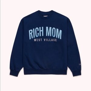 TINX RICH MOM SWEATSHIRT - WEST VILLAGE